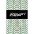 The Traditional History and Characteristic Sketches of the Ojibway Nation