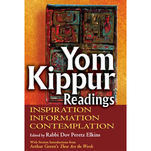 Yom Kippur Readings: Inspiration, Information and Contemplation