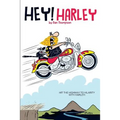 Hey! Harley