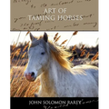 Art of Taming Horses