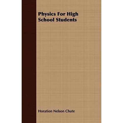 Physics For High School Students