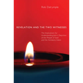 Revelation and the Two Witnesses