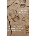 Conceit of Humanitarian Intervention