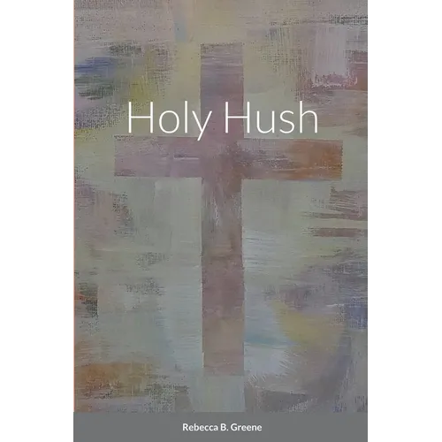 Holy Hush