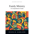 Family Ministry: A Comprehensive Guide