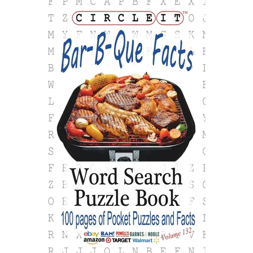 Circle It, Bar-B-Que / Barbecue / Barbeque Facts, Word Search, Puzzle Book