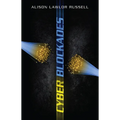 Cyber Blockades