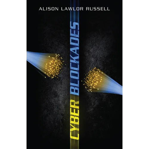 Cyber Blockades