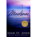 Mists of Mackinac: Forgotten Folklore, Fantasy and Phenomena