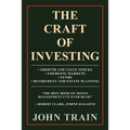 The Craft of Investing: Growth and Value Stocks - Emerging Markets - Funds - Retirement and Estate Planning