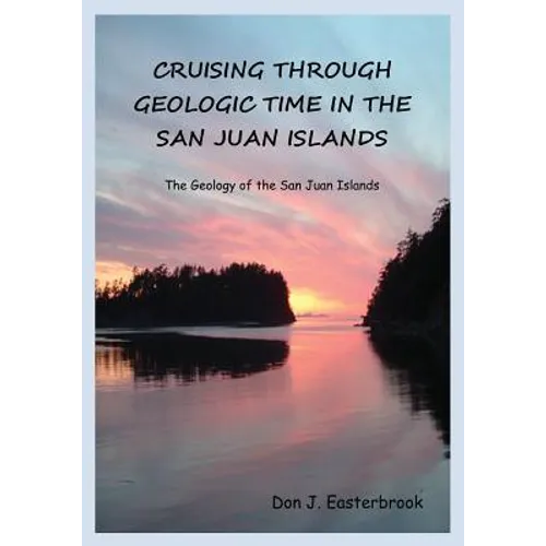 Cruising Through Geologic Time in the San Juan Islands