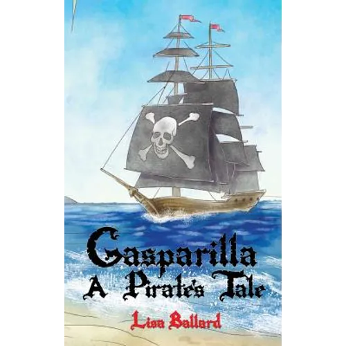 Gasparilla: A Pirate's Tale