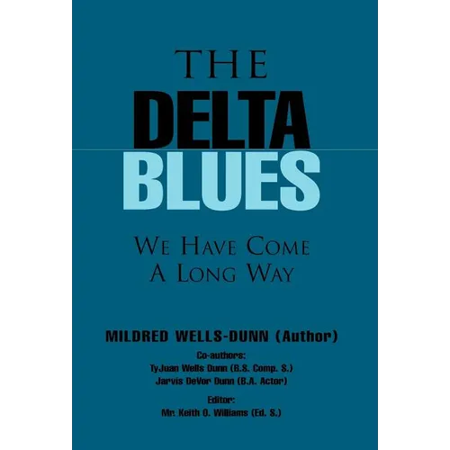 The Delta Blues