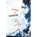 Lessons of Disaster: Policy Change after Catastrophic Events