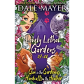 Lovely Lethal Gardens 7-8