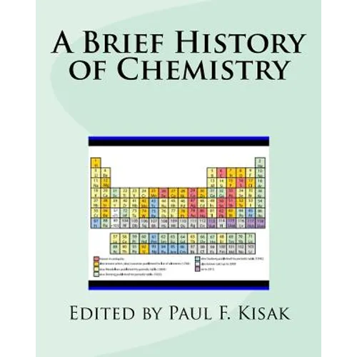 A Brief History of Chemistry
