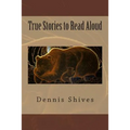 True Stories to Read Aloud