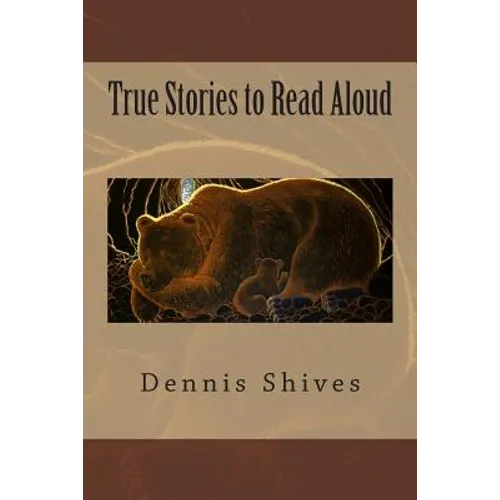 True Stories to Read Aloud