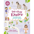 Say and Pray Bible Easter Sticker and Activity Book
