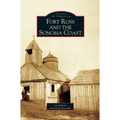 Fort Ross and the Sonoma Coast