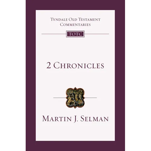 2 Chronicles: An Introduction and Commentary Volume 11