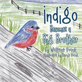 Indigo Becomes a Big Brother