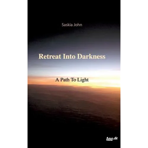 Retreat Into Darkness