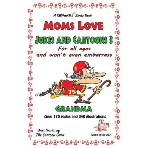 Moms Love Jokes & Cartoons 3: in Black & White