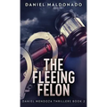The Fleeing Felon