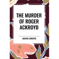 The Murder of Roger Ackroyd