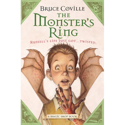 The Monster's Ring: A Magic Shop Book