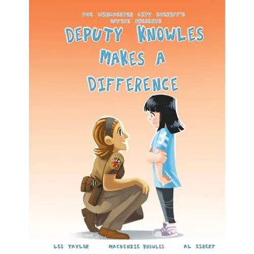 Deputy Knowles Makes a Difference