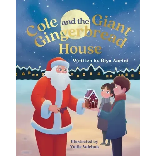 Cole and the Giant Gingerbread House