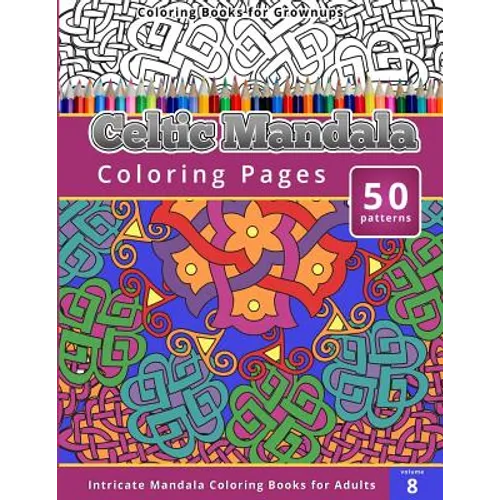 Coloring Books for Grown-ups Celtic Mandala Coloring Pages