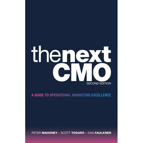 The Next CMO: A Guide to Operational Marketing Excellence