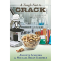 A Tough Nut to Crack: The Oak Grove Chronicles: Book 3