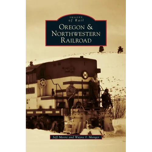 Oregon & Northwestern Railroad