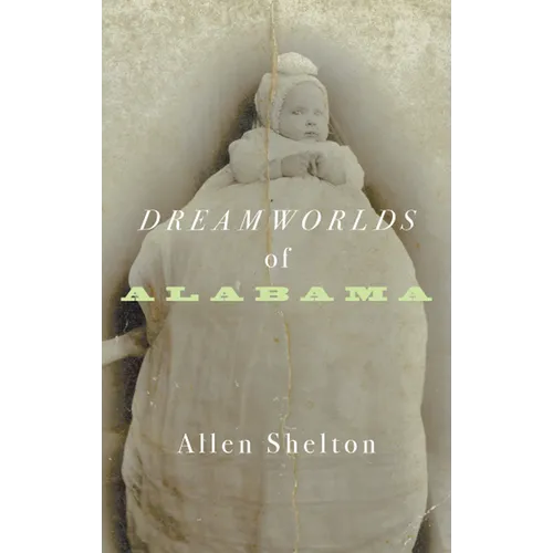 Dreamworlds of Alabama
