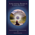 Mountain Dharma: Alchemy of Realization: Dudjom Rinpoche's Ritro