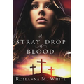A Stray Drop of Blood