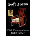 Soft Focus
