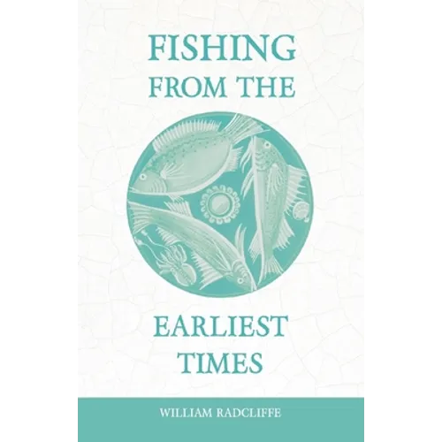Fishing from the Earliest Times