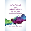 Coaching and Mentoring at Work, 3rd Edition: Developing Effective Practice