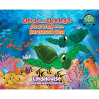 Cletus and Charley's Journey to the Sargasso Sea: Book 2 of the Cletus the Little Loggerhead Turtle Series - Hardcover