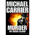Murder on Sugar Island: Kill or die quickly on this mysterious northern island