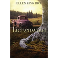 Lichenwald: Mushroom Thriller #3