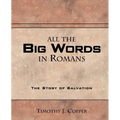 All The Big Words in Romans