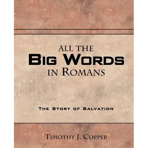 All The Big Words in Romans