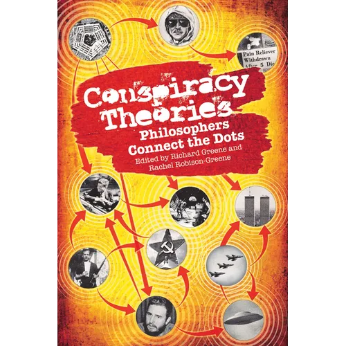 Conspiracy Theories: Philosophers Connect the Dots