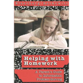 Helping with Homework: A Parent's Guide to Information Problem-Solving